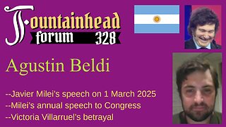 FF-328: Agustin Beldi on Javier Milei's speech to Congress on 1 March 2025