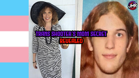 Minnesota shooter BLAMES mom for transition & mom's secret REVEALED