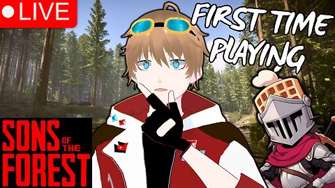 First Time Playing Sons of the Forest! Part 5