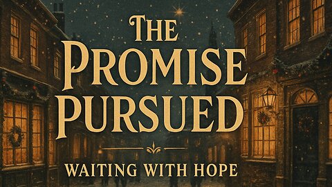 Waiting on God's Promises: Finding Hope in Darkness | Christmas Series Week 2