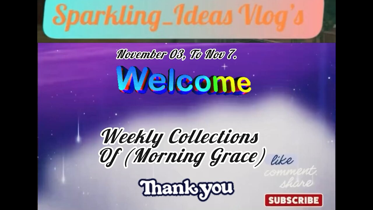 (Weekly Collections of Daily’s Prayers) Nov 3,To 7, 2025