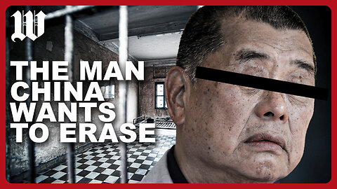 Politically Unstable: The man China wants to erase