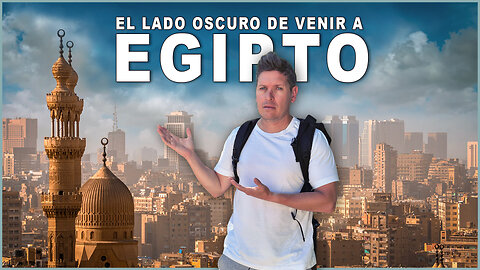 🇪🇬 7 razones PERTUBADORAS para NO VIAJAR a El Cairo en EGIPTO