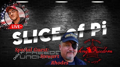 Ep 93 | Slice of Pi | Stewart Rhodes