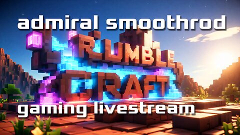 RUMBLECRAFT - the bricked up boys are back in town