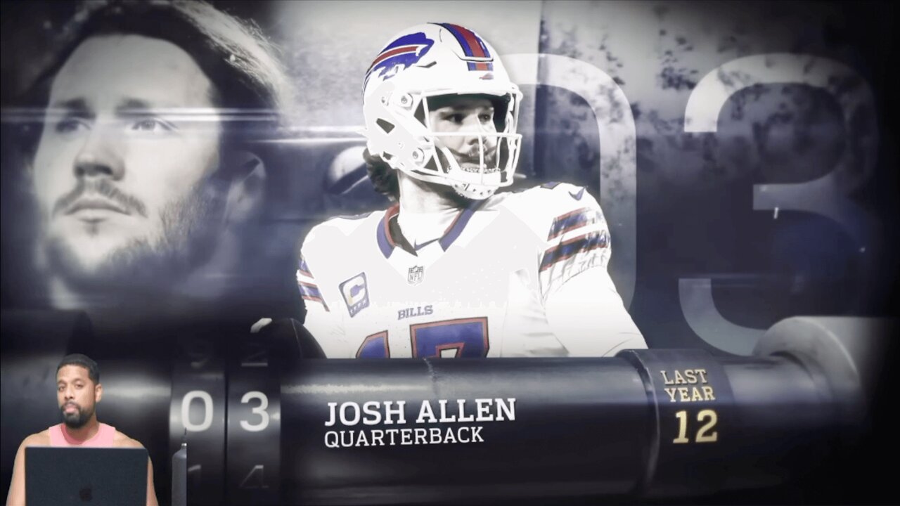 CHANNELADRIANTV Reacts | 3: Josh Allen (QB, Bills) | Top 100 Players of 2025