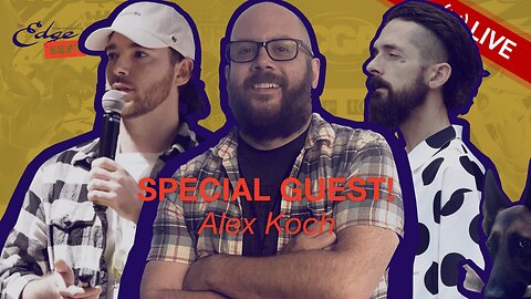 Alex Koch (4x PTCG Worlds Trainer) Guests! Star Wars! Deadpool! Tariffs? [The Edge Of™️ Show (S3E7)]