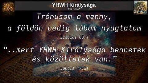 Mennyek Királysaga - Kingdom - 1 - Bibliakutatás