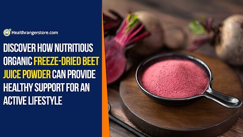 Discover how nutritious Organic Freeze-Dried Beet Juice Powder can provide healthy support for an active lifestyle