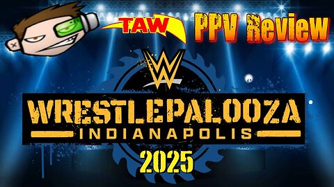 WWE WrestlePalooza 2025 Review