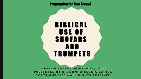 Biblical Use of Shofars and Trumpets