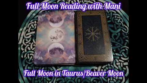 Full Moon Oracle Reading with Mani: Full Moon in Taurus