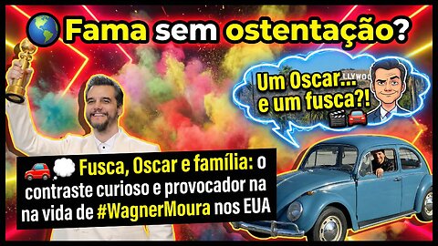 🔥🚘 Vida simples ou #marketingpessoal O #fusca de #WagnerMoura vira assunto e causa debate #online. 😮
