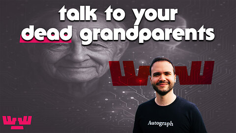 Talk to Your Dead Grandparents with AI - The Future of Digital Immortality