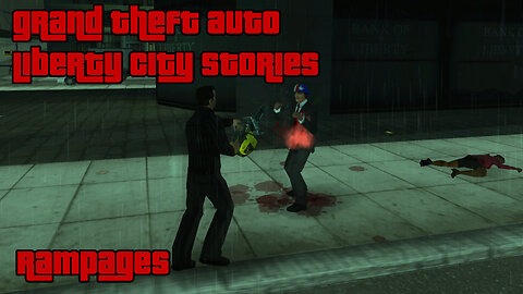 GTA: Liberty City Stories | Side Activities: Collectibles – RAMPAGES