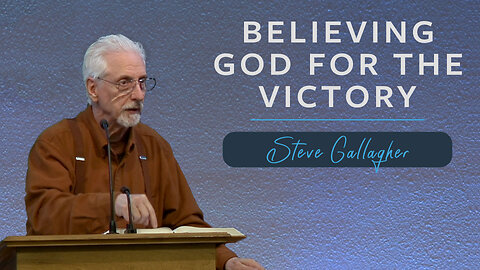 Believing God for the Victory | Unveiling Yahweh Series