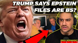 TRUMP CALLS EPSTEIN FILES BS, DISAVOWS SUPPORTERS DEMANDING FILES & SAYS FBI SHOULD LOOK INTO IT NOW