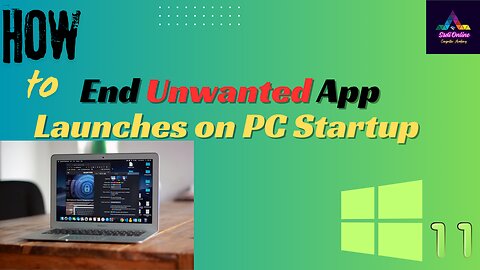 How to End Unwanted App Launches on PC Startup
