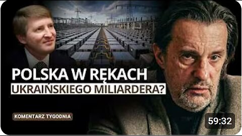 Ukraiński miliarder kupuje Polskę? Inwestycje Rinata Achmetowa. Komentarz Tygodnia