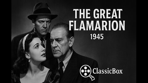 The Great Flamarion (1945) - Dark Film Noir Thriller | Full Movie | Starring Erich von Stroheim | ClassicBox