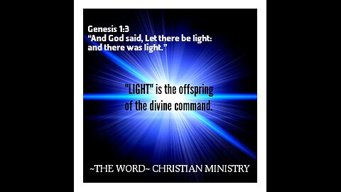 "Let there be light" ~ What is LIGHT?
