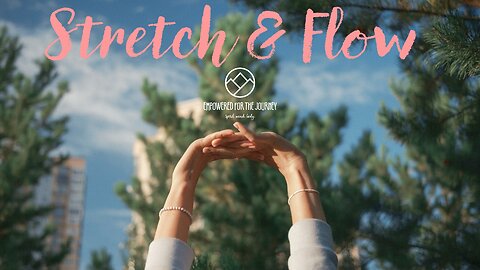 Stretch & Strength Flow