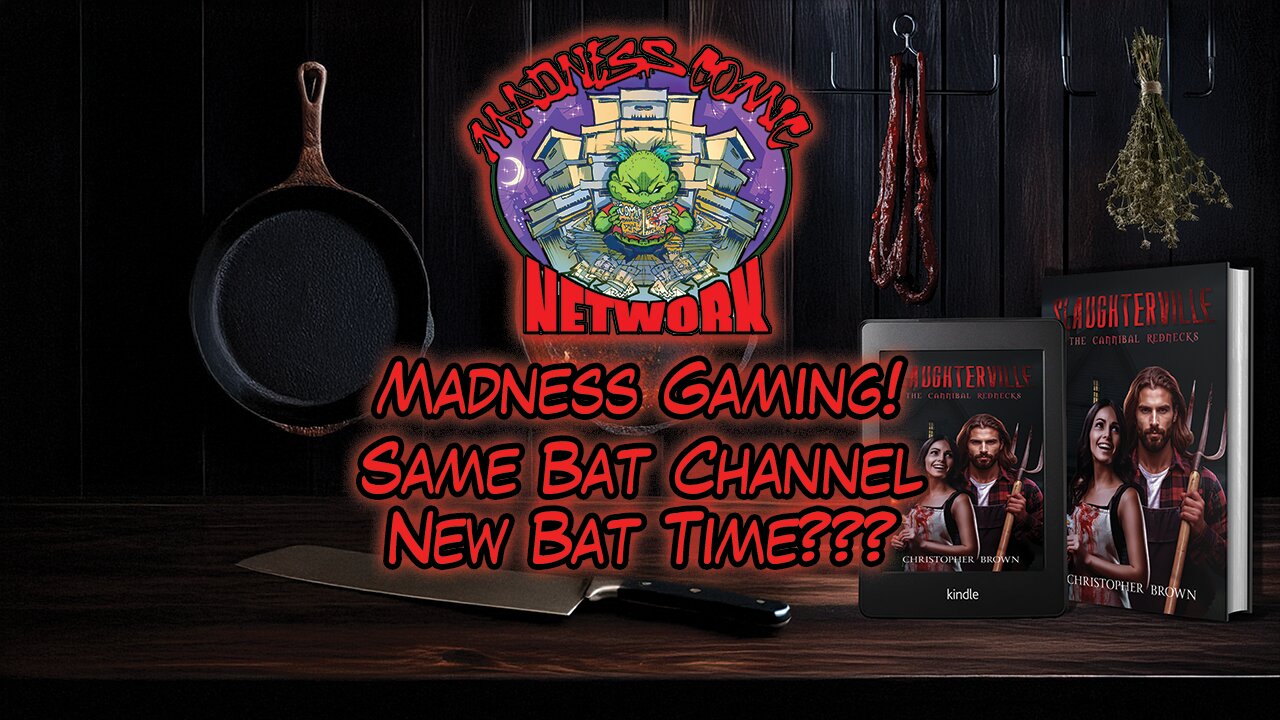 Madness/Laughing Rogue UPDATES!!! 7-31-25