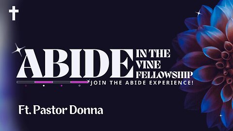 Abide in the Vine - Livestream 5-4-25