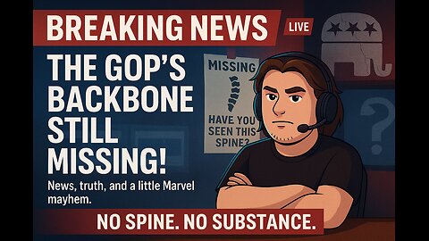 Breaking News: The GOP’s Backbone Still Missing 🕵 ♂ 📉