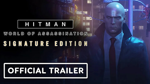 Hitman World of Assassination - Signature Edition - Official Nintendo Switch 2 Launch Trailer
