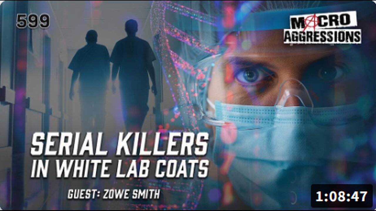 #599: Serial Killers In White Lab Coats | Zowe Smith