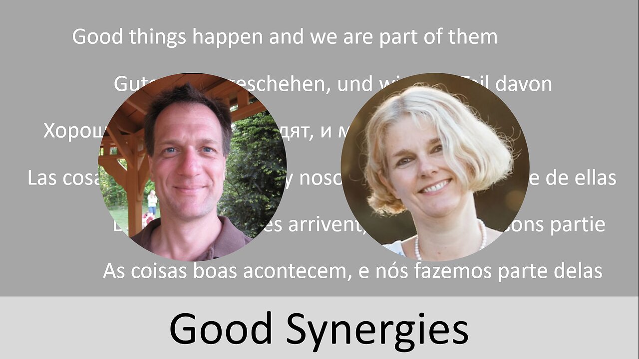EN/DE -- Good Synergies / Gute Synergien
