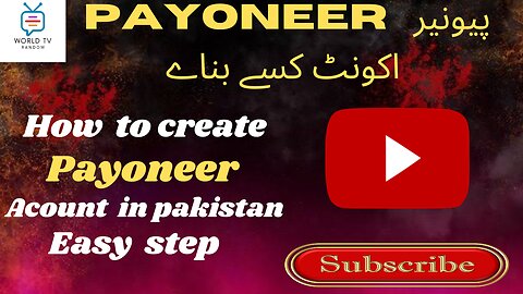How to create Payoneer Account # Payoneer Ka account kasy banana.