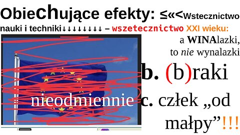 Nauka czy NAŁGA?|Wstecznictwo nauki i tech–wszetecznictwo XXI wiek nieodmiennie:„obieCHujące efekty”