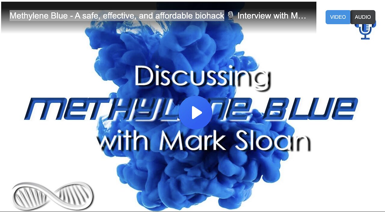 Methylene Blue - A safe, effective, and affordable biohack