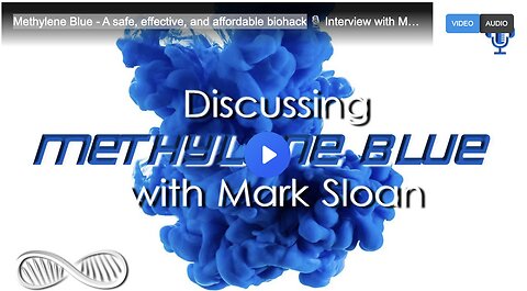 Methylene Blue - A safe, effective, and affordable biohack