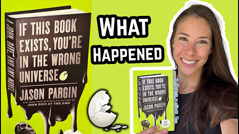 Summary of If This Book Exists, You're in the Wrong Universe by Jason Pargin