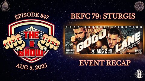 The Mike & Mish Show ep 347: BKFC 79 Sturgis Recap