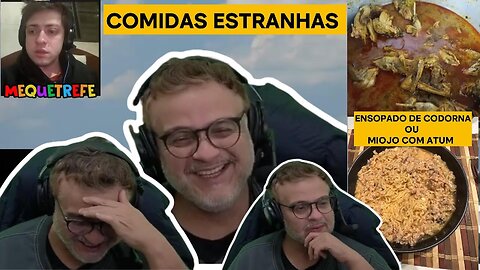 COMIDAS ESTRANHAS DOS OUVINTES (29.08.2024)