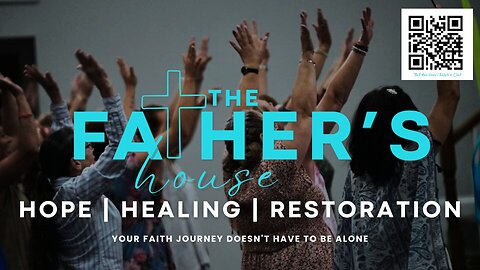 The Fathers House | Life Chapel | 8.10.25