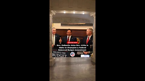 Governor DeSantis in Idaho for Balance the Budget