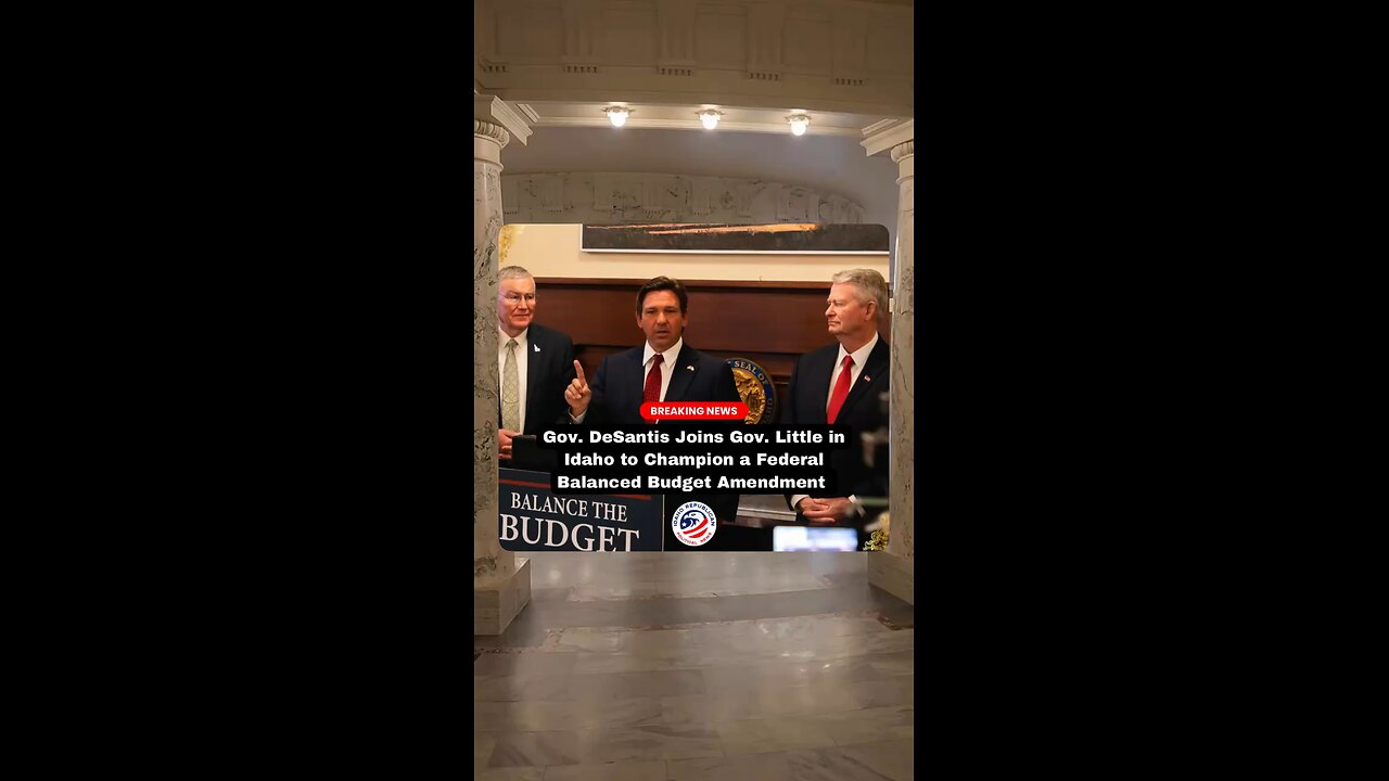 Governor DeSantis in Idaho for Balance the Budget