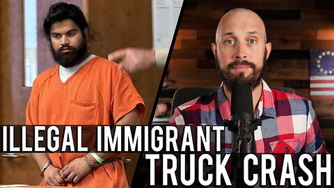 Intoxicated Illegal Immigrant Truck Driver Kills Three in SoCal Crash | Gavin Newsom Blames Feds