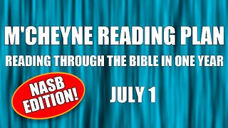Day 182 - July 1 - Bible in a Year - NASB Edition