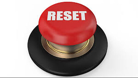 GLOBAL RESET HAS BEGUN - BE READY