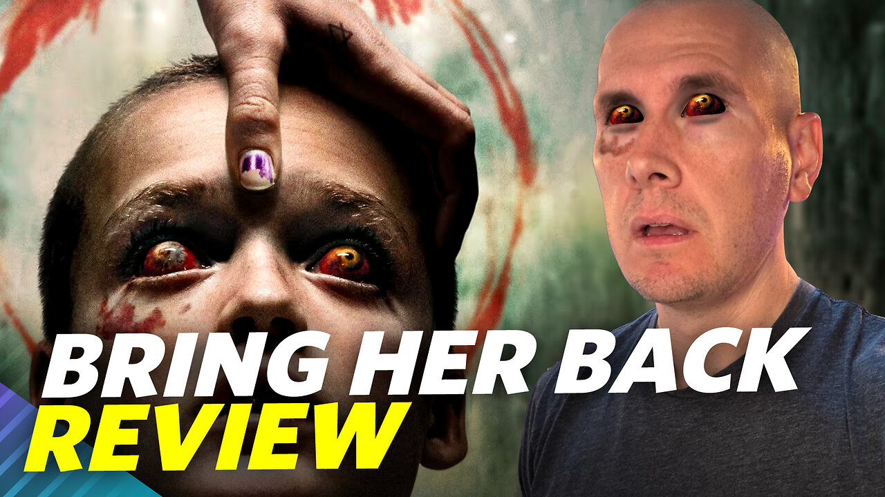 Bring Her Back - Movie Review