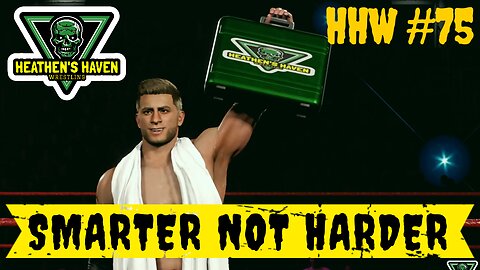 WWE 2K25 - HHW#75 - Smarter Not Harder