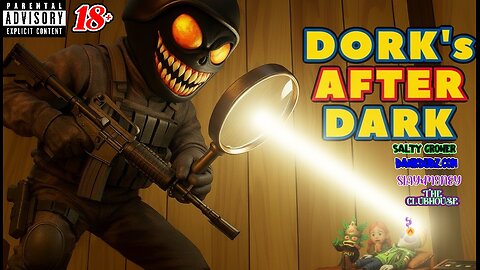 Dork'sAfterDark
