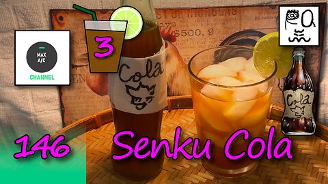 The MAX AC Channel #146: Senku Cola (Dr. Stone)