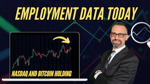 Will Employment Data Pump Markets? $NASDAQ $BITCOIN &USDJPY